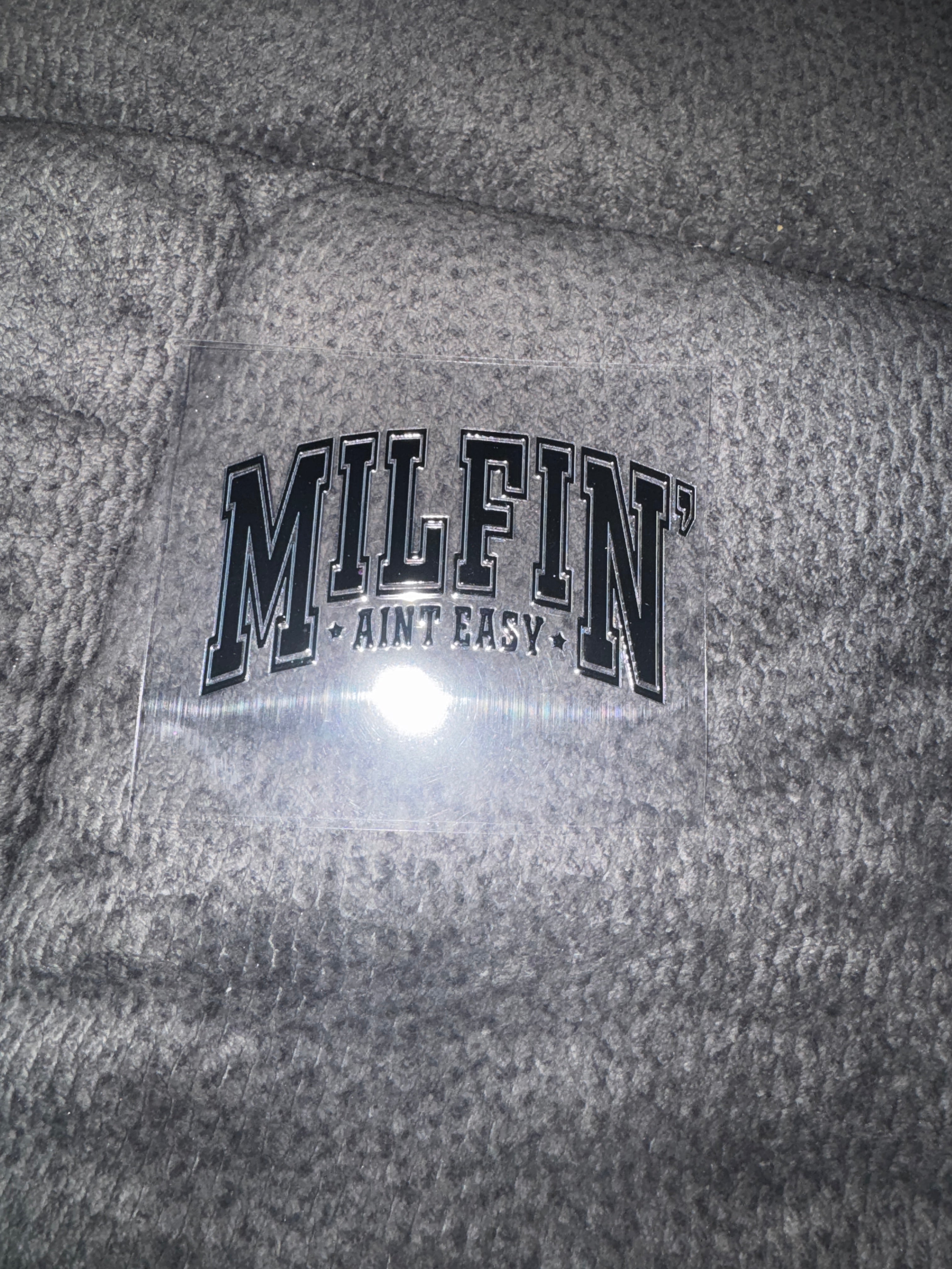 Milfin aint easy Decal