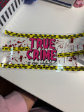 True Crime in Pink