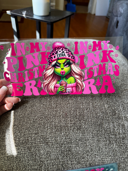 In my pink Christmas era girl Grinch