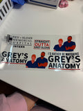 Greys Anatomy.. Id Rather be watching Greys Anatomy..straight outta grey sloan