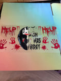 Jason wish it was Friday