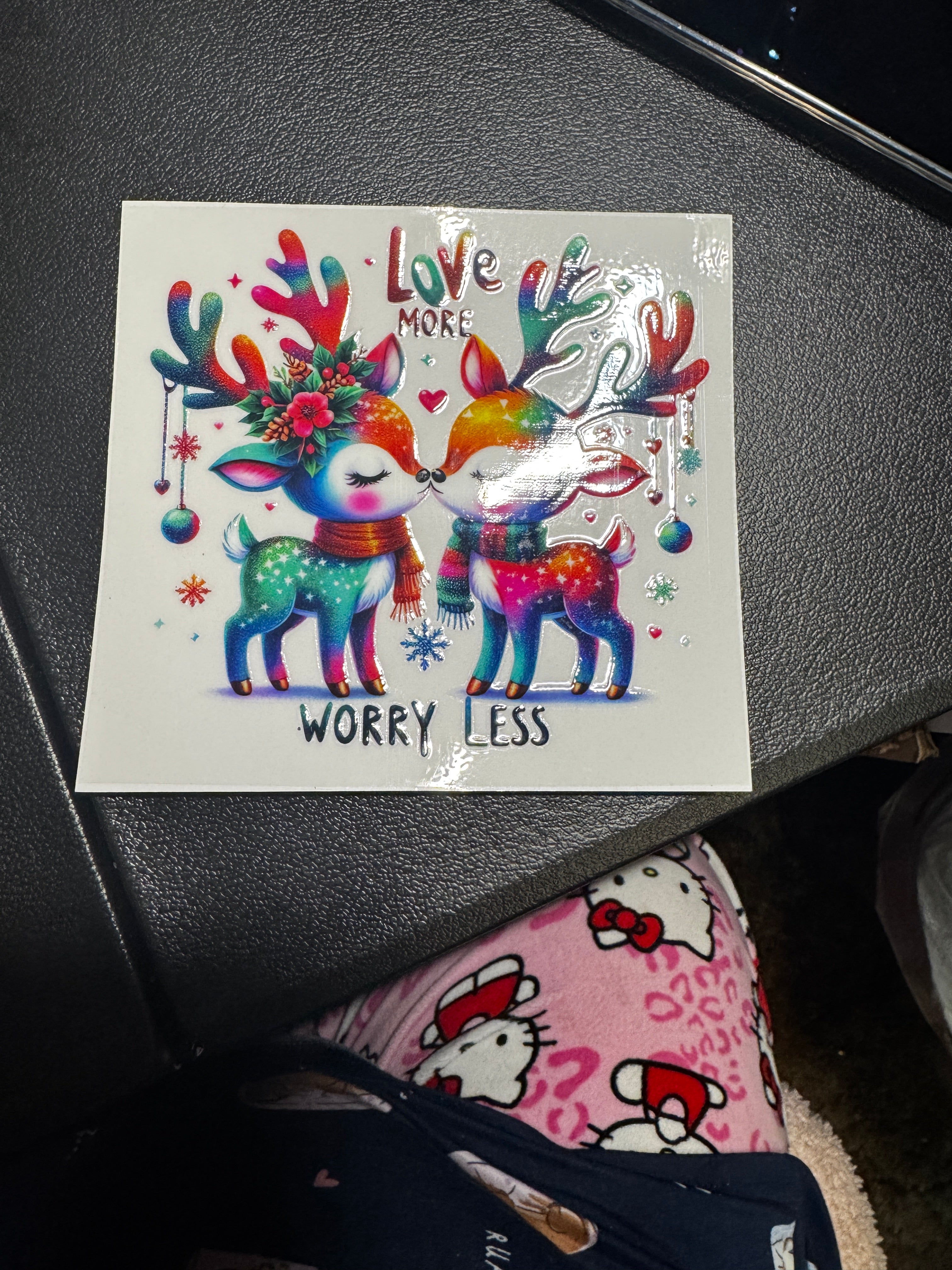 Love More, worry less Reindeer Decal