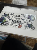 Hot mess mama