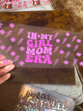 In my girl mom era