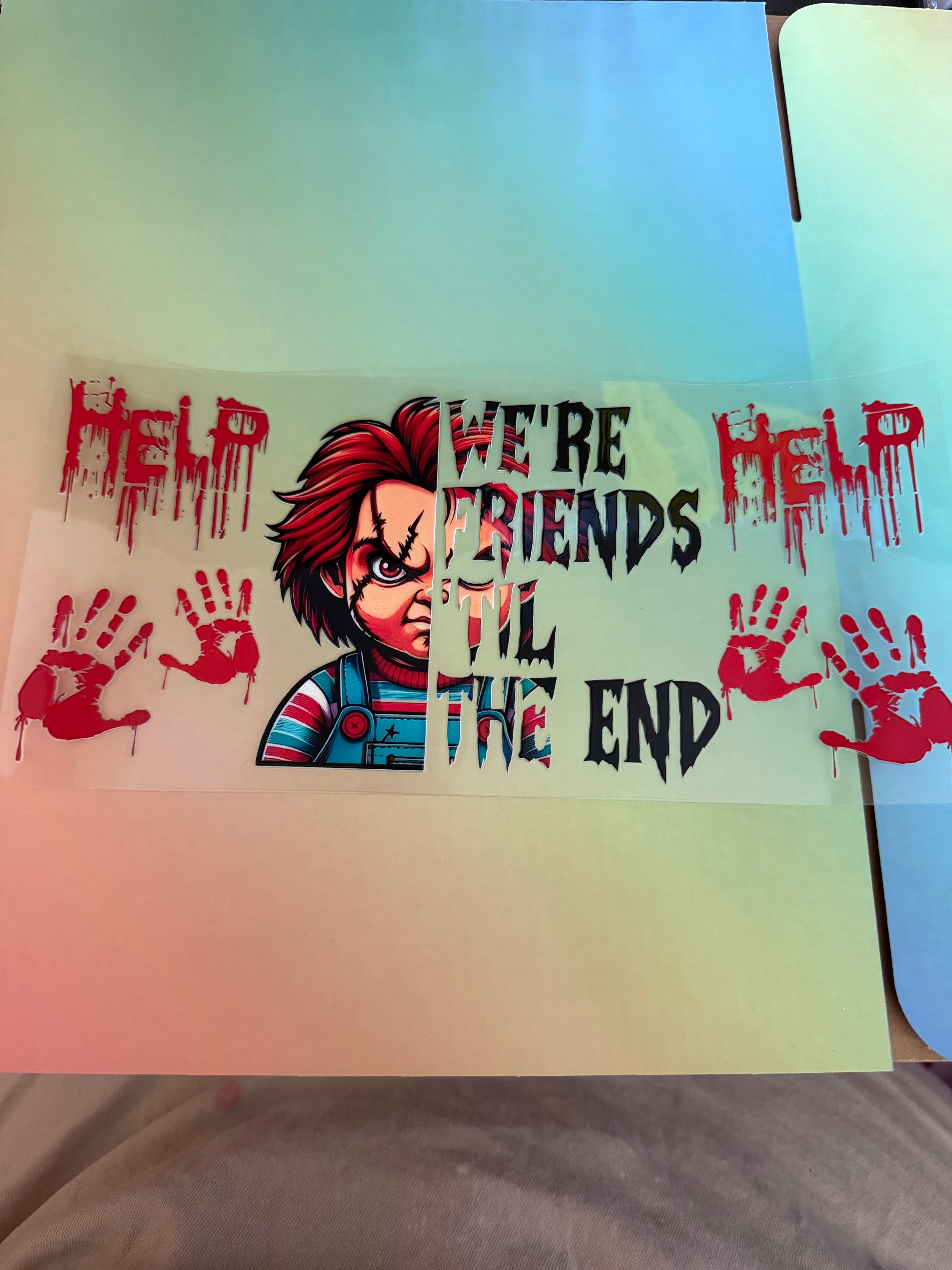Chucky we’re friends til the end