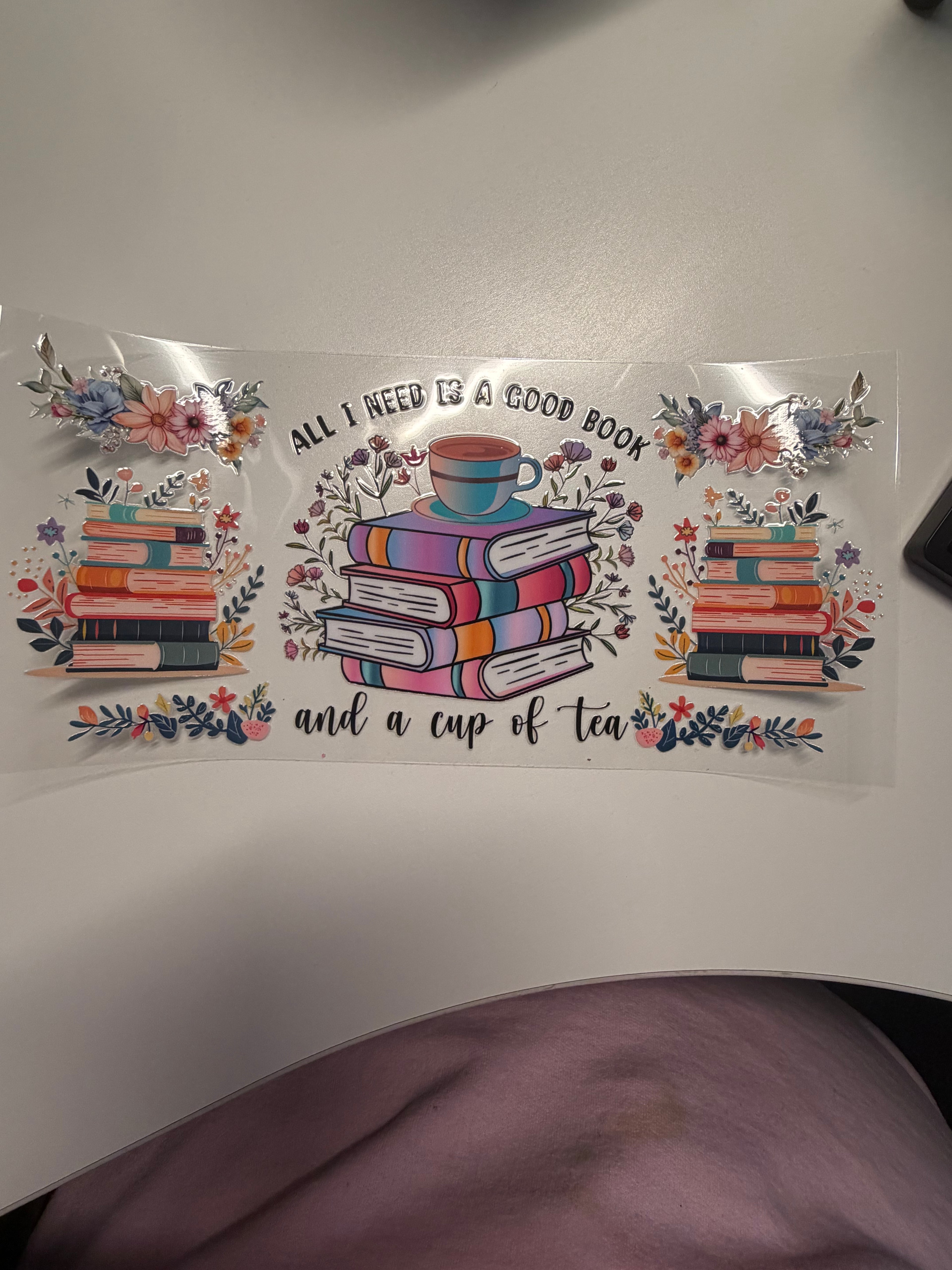 All I need is a good book and a cup of tea