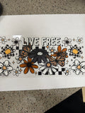 Live free