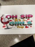 Oh sip it’s a girls trip